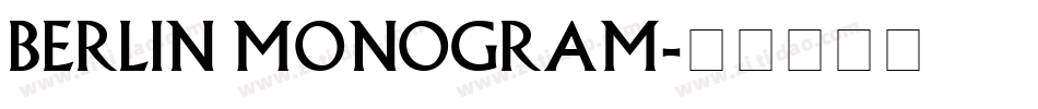 Berlin Monogram字体转换